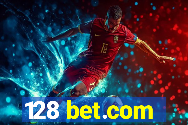 128 bet.com